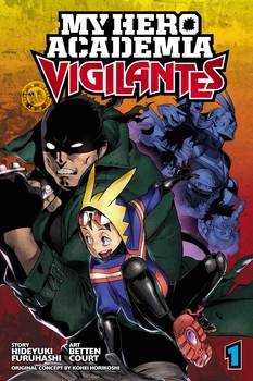 My Hero Academia : Vigilantes Vol 1