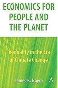 Economics for People and the Planet : Inequality in the Era of Climate Change