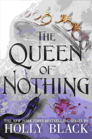 The Queen of Nothing : The Folk of the Air Book 3