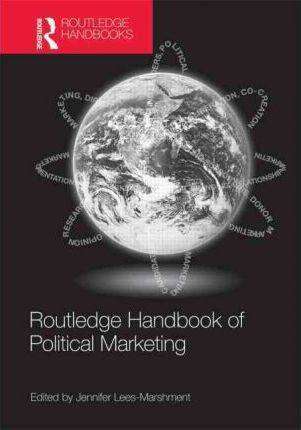 Routledge Handbook of Political Marketing