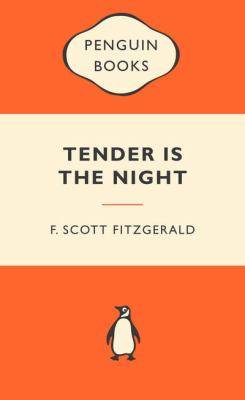 Tender Is The Night : Popular Penguins