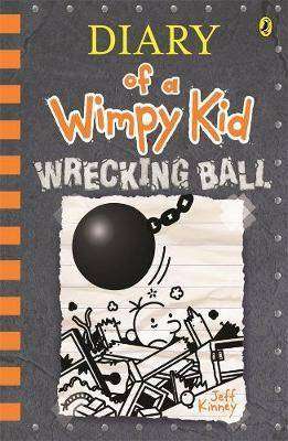 Wrecking Ball : Diary of a Wimpy Kid Book 14