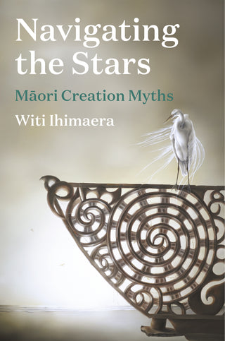 Navigating the Stars : Maori Creation Myths