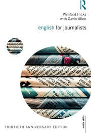 English for Journalists : Thirtieth Anniversary Edition