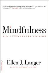 Mindfulness : 25th Anniversary Edition