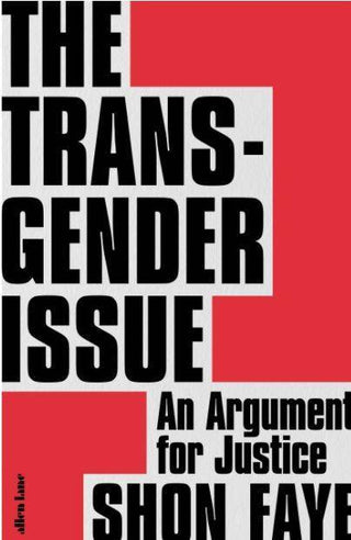 The Transgender Issue : An Argument for Justice
