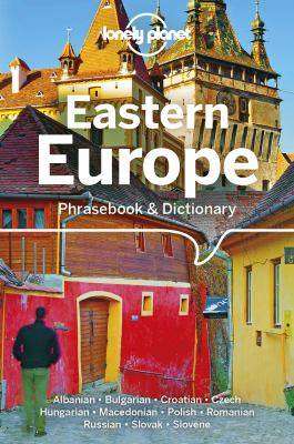 Lonely Planet Eastern Europe Phrasebook and Dictionary