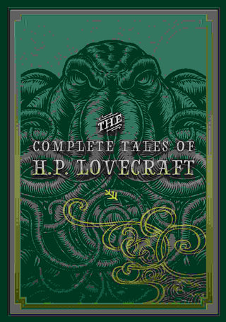 The Complete Tales of HP Lovecraft