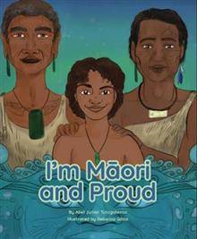 I'm Maori and Proud