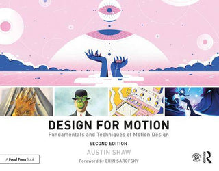 Design for Motion : Fundamentals and Techniques of Motion Design