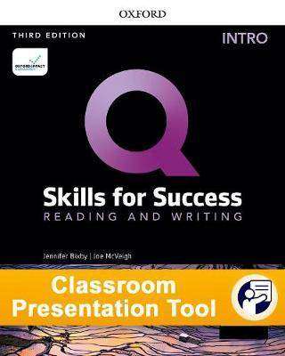 Q : Skills for Success Intro Level : Reading and Writing Classroom Presentation Tool