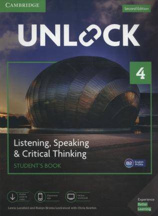 Unlock 4 : Listening Speaking and Critical Thinking Student-s Book with Digital Pack