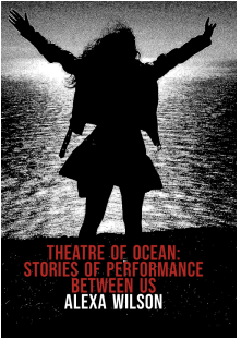 Theatre of Ocean : Stories of Performance