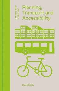 Planning Transport and Accessibility