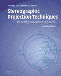 Stereographic Projection Techniques for Geologists and Civil Engineers