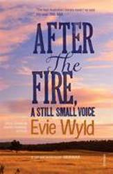 After the Fire a Still Small Voice