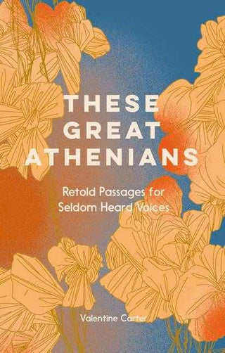 These Great Athenians