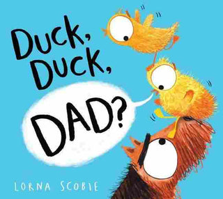 Duck Duck Dad