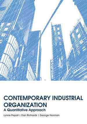 Contemporary Industrial Organization : A Quantitative Approach