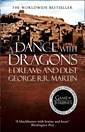 Dance with Dragons I : Dreams and Dust : A Song of Ice and Fire
