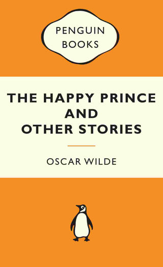 The Happy Prince and Other Stories : Popular Penguins