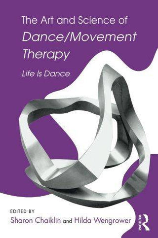 Art & Science of Dance Movement Therapy