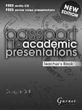 Passport to Academic Presentations : Teacher-s Book