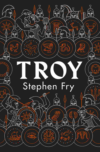 Troy : Our Greatest Story Retold