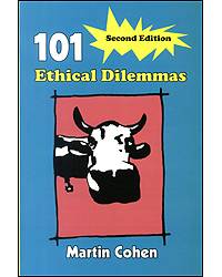 101 Ethical Dilemmas 2nd Edition