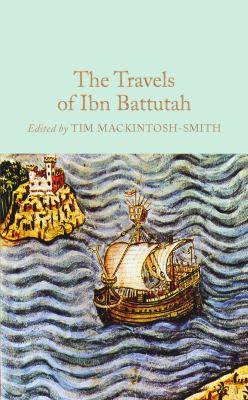 Travels of Ibn Battutah : Macmillan Collector-s Library