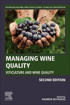 Managing Wine Quality : Volume I Viticulture and Wine Quality