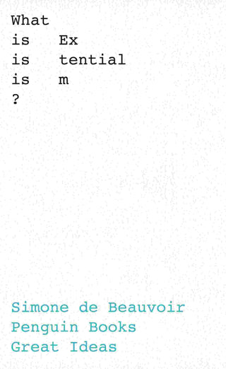 What is Existentialism
