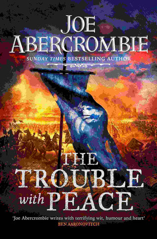 The Trouble With Peace : The Age of Madness : Book 2