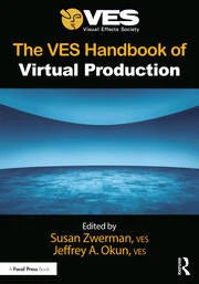 The VES Handbook of Virtual Production