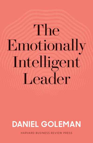 The Emotionally Intelligent Leader