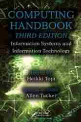 Computing Handbook : Information Systems and Information Technology