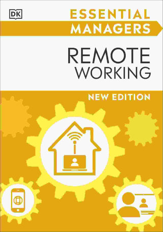 Essential Managers : Remote Working