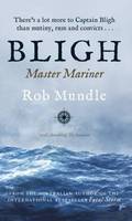 Bligh : Master Mariner