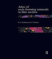 Atlas of Rock-Forming Minerals in Thin Section