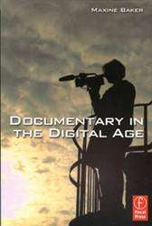 Documentary in the Digital Age