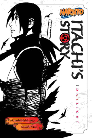 Naruto : Itachi-s Story Vol 1 : Daylight