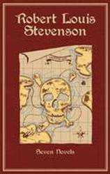 Robert Louis Stevenson : Seven Novels