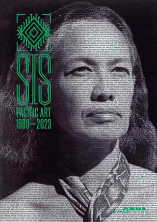 Sis : Pacific Art 1980-2023