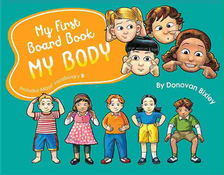 My First Board Book : My Body