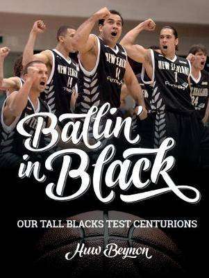 Ballin- in Black : Our Tall Blacks Test Centurions