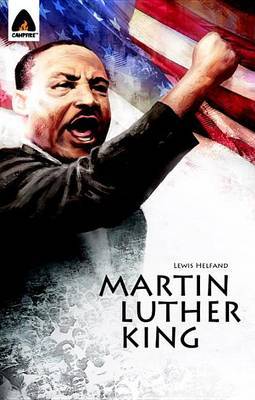 Martin Luther King Jr : Let Freedom Ring : Graphic Novel