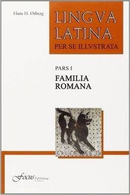 Lingua Latina : Familia Romana : Pars 1