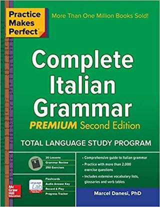 Practice Makes Perfect : Complete Italian Grammar