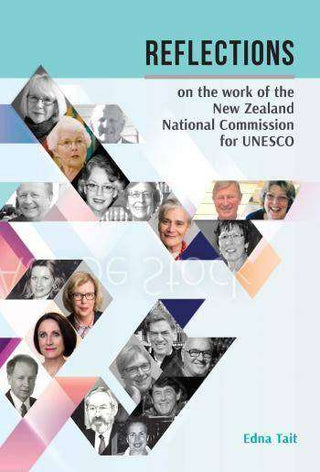 Reflections on the Work of the New Zealand National Commission for UNESCO