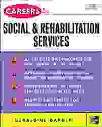 Careers in Social and Rehabilitation Services